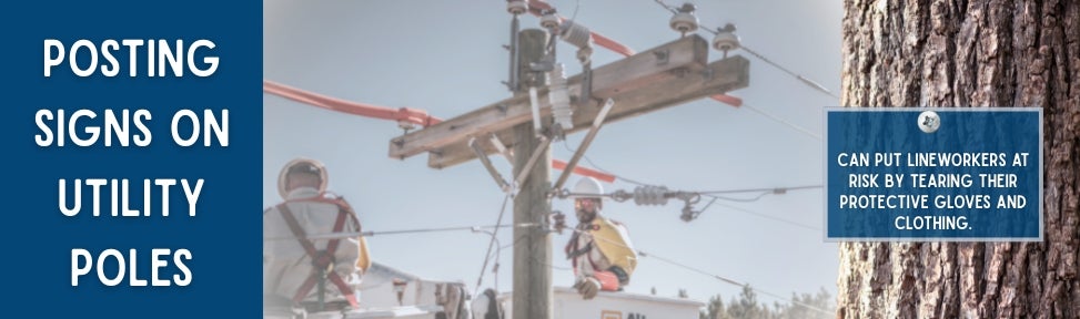 Posting on Utility Poles